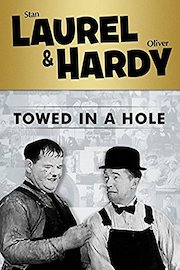 Laurel and Hardy: Towed In A Hole