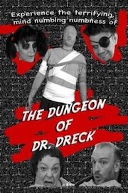 Dungeon of Dr. Dreck