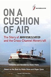 On a Cushion of Air - The Story of the Development of the Hovercraft