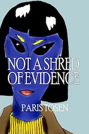 Not a Shred of Evidence