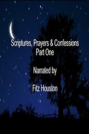 Scriptures, Prayers & Confessions, Vol. 1