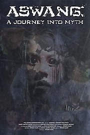 Aswang: A Journey Into Myth