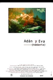 Adam and Eve Still