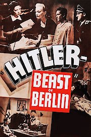 Hitler, Beast of Berlin