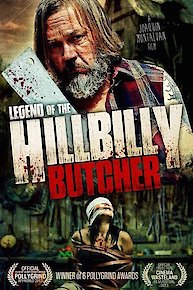 Legend Of The Hillbilly Butcher