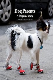 Dog Parents, A Dogumentary