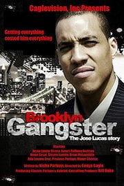 Brooklyn Gangster - The Story of Jose Lucas