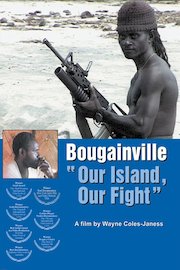 Bougainville - Our Island, Our Fight