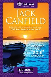 Gaiam Portraits Of Inspiring Lives With Jack Canfield