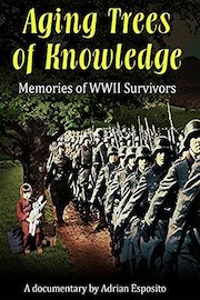 Aging Trees of Knowledge: Memories of WWII Survivors