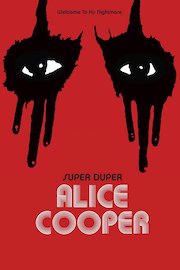 Alice Cooper - Super Dooper Alice Cooper