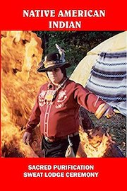 Native American Indian Sacred Sweat Lodge Ceremony