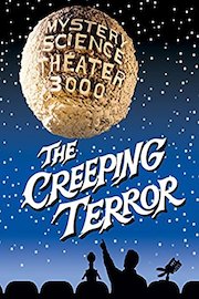 Mystery Science Theater 3000-- The Creeping Terror