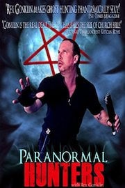 Paranormal Hunters with Rex Gonklin
