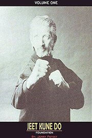 Jeet Kune Do Jerry Poteet Vol.1 Foundation