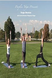 Peoples Yoga Presents; Yoga Basics - All Level Power Vinyasa Yoga