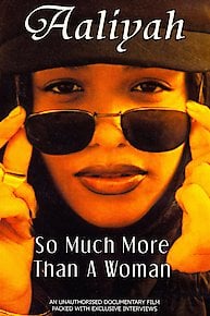 Aaliyah - So Much More Than Awoman