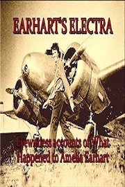 Earhart's Electra: Eyewitness Accounts of What Happened to Amelia's Plane