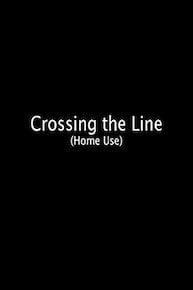 Crossing the Line