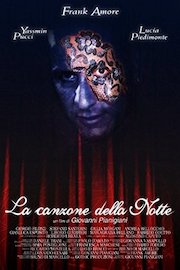 LA CANZONE DELLA NOTTE - the song of the night