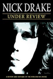 Drake, Nick - Under Review