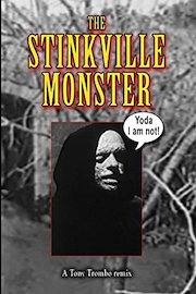 Tony Trombo's remix: THE STINKVILLE MONSTER!