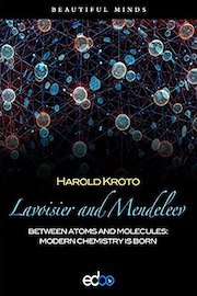 Lavoisier and Mendeleev - Harold Kroto