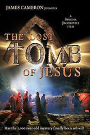 James Cameron Presents: The Lost Tomb Of Jesus