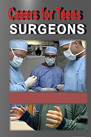 Careers for Teens Surgeon