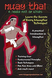 Muay Thai A Noble Art of Kings