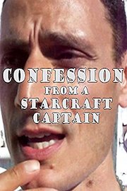 Confession from a Starcraft Captain