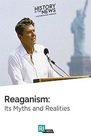 History In The News Lecture #8: Reaganism: Its Myths and Realities