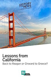 History In The News Lecture #3: Lessons from California: Back to Reagan or Onward to Greece?