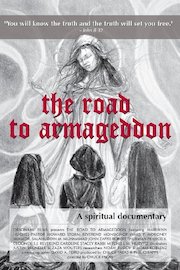 The Road To Armageddon: A Spiritual Documentary