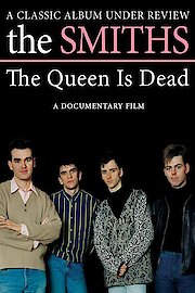 The Smiths - The Queen Is Dead: A Classic Album Under Review
