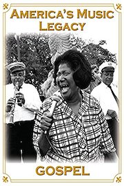 America's Music Legacy: Gospel
