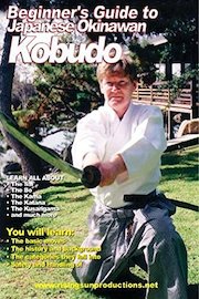 Beginner's Guide to Japanese Okinawan Kobudo - Jim Wilson