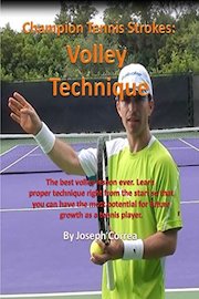 Champion Tennis Strokes: Volley Technique