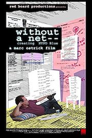 Without A Net: David Milch's Creative Process