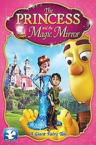 The Princess and The Magic Mirror