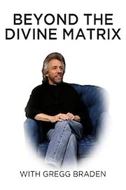 The Divine Matrix With Gregg Braden