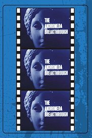 The Andromeda Break Through