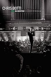 Chris Botti: Chris Botti in Boston