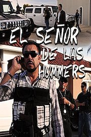 El Señor de las Hummers