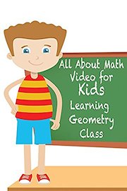 All About Math Video for Kids: Learning Geometry Class