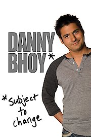 Danny Bhoy - Subject To Change
