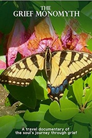 The Grief Monomyth