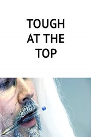Tough at the Top