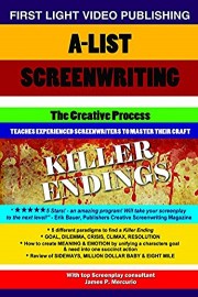 A-List Screenwriting - The Creative Process: Screenwriting - Killer Endings