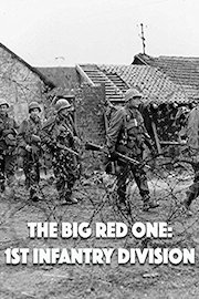 The Big Red One: 1st Infantry Division